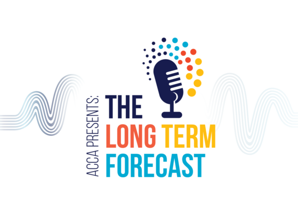 ACCA Presents: The Long Term Forecast Podcast